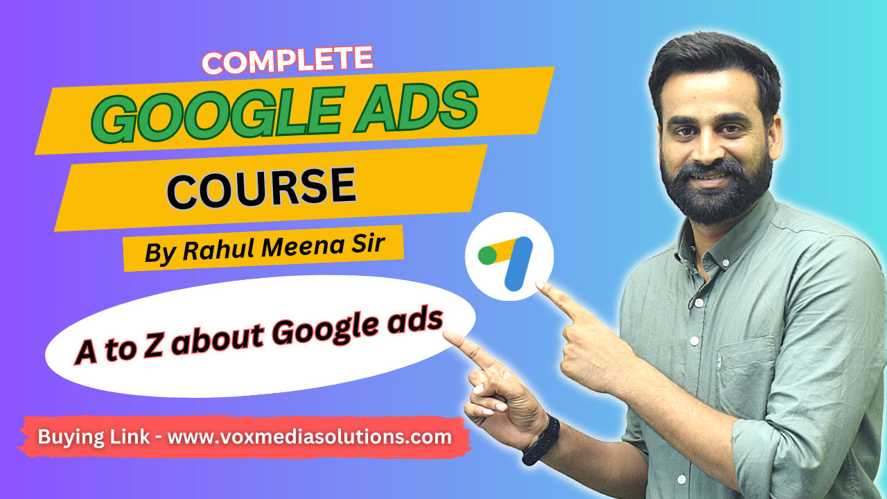 Read more about the article Advanced Google Ads Course – Learn Google Ads From Basic To Advanced